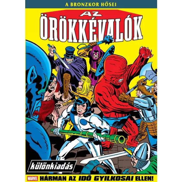 Az Örökkévalók - Hárman az idő gyilkosai ellen-Különszám