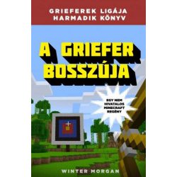 A Griefer bosszúja - Grieferek ligája harmadik könyv
