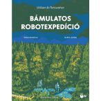 Bámulatos robotexpedició