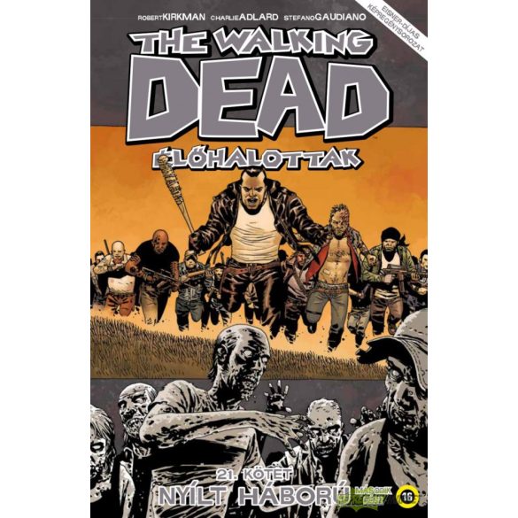 The Walking dead 21 - Nyílt háború 2.