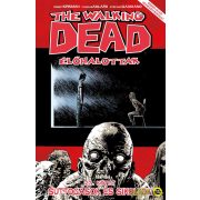 The Walking Dead 23. - Suttogások és sikolyok