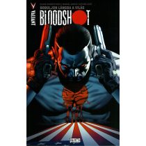 Bloodshot - Boruljon lángba a világ