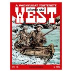 A Vadnyugat története 2.kötet - A kalandorok 