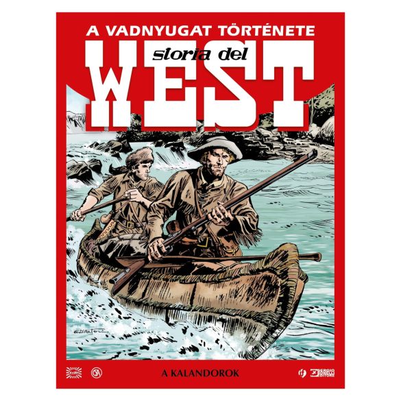 A Vadnyugat története 2.kötet - A kalandorok 