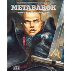 Metabárók 4.kötet - Aghora és Névtelen
