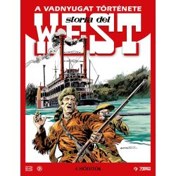 A Vadnyugat története 4.kötet - A Hódítók