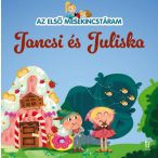 Jancsi és Juliska - Az első mesekincstáram 4.