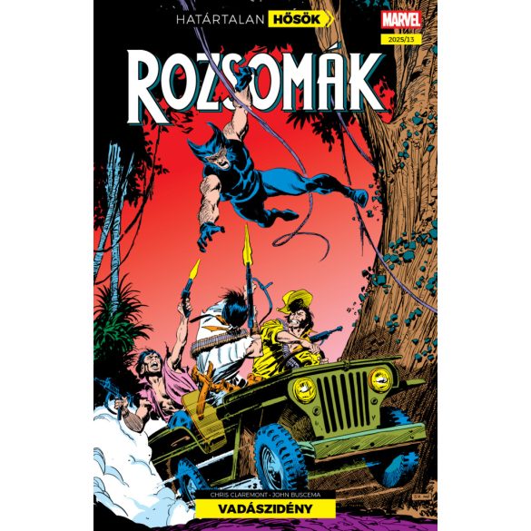 Határtalan Hősök 19: Rozsomák: Vadászidény