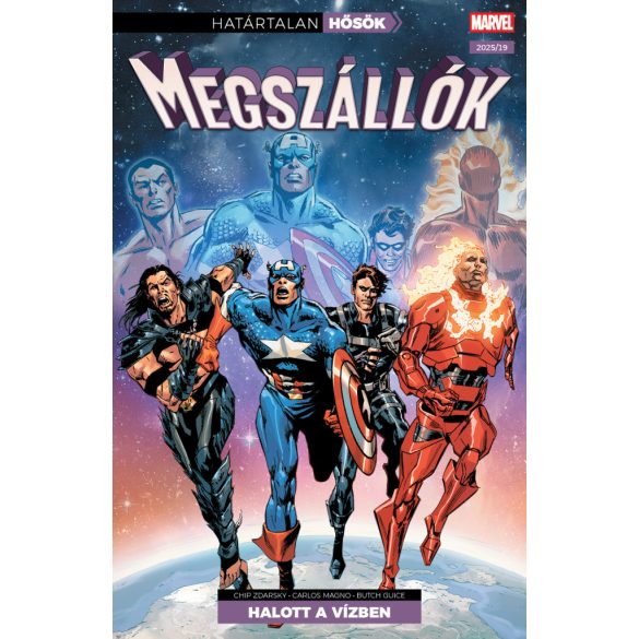 Határtalan Hősök 25: Megszállók: Halott a vízben