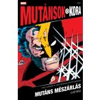 Mutáns mészárlás 1. (Mutánsok Kora 2025/1)