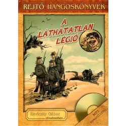 Rejtő Jenő hangoskönyvek - A láthatatlan légió