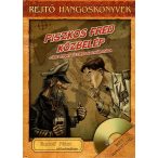 Rejtő Jenő hangoskönyvek - Piszkos Fred közbelép