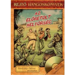 Rejtő Jenő hangoskönyvek - Az előretolt helyőrség