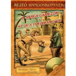 Rejtő Jenő hangoskönyvek - A sárga garnizon