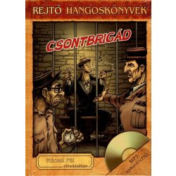 Rejtő Jenő hangoskönyvek - Csontbrigád