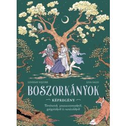   Boszorkányok - Történetek javasasszonyokról, gyógyítókról és varázslókról