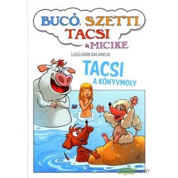 Bucó, Szetti, Tacsi és Micike - Tacsi a könyvmoly