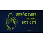 Sebők Imre munkái 1.kötet 1975-1978