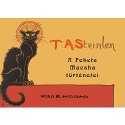 Steinlen - A Fekete Macska történetei