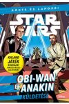 Star Wars: Obi-Wan és Anakin küldetése