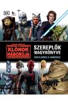 Star Wars - A klónok háborúja: Szereplők nagykönyve