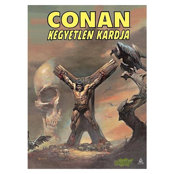 Conan kegyetlen kardja 1.kötet