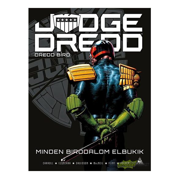 Judge Dredd - Minden birodalom elbukik