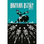 Orgyilkos osztály - Deadly Class 6.: Ez nem a vég