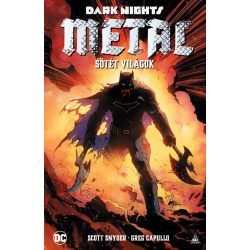 Dark Nights: Metal - Sötét világok (előrendelés)