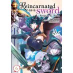 Reincarnated as a Sword - Penge az új életem 6.kötet