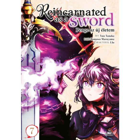 Reincarnated as a Sword - Penge az új életem 7.kötet (előrendelés)