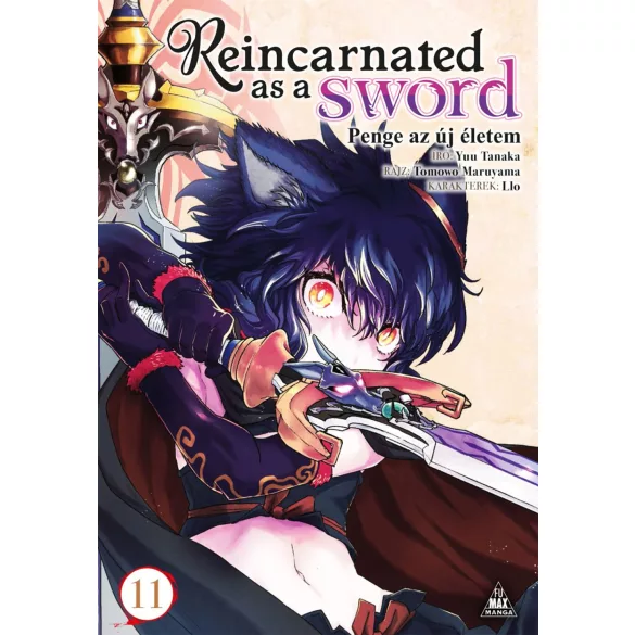 Reincarnated as a Sword - Penge az új életem 11.kötet (előrendelés)