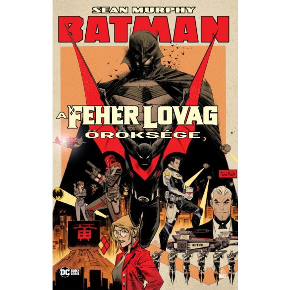 Batman: Fehér Lovag öröksége (előrendelés)