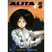 Alita, a harc angyala 1.kotet 