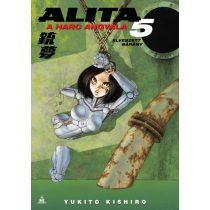 Alita, a harc angyala 5.kötet (előrendelés)