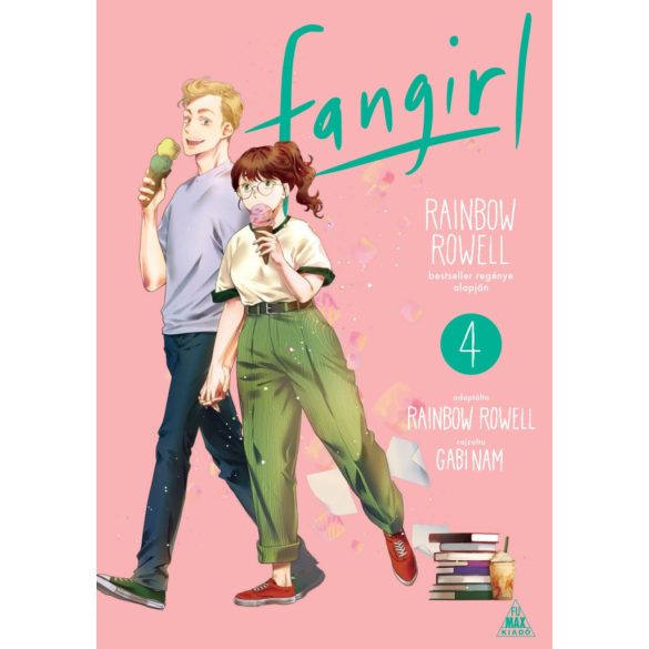 Rainbow Rowell: Fangirl 4.kötet