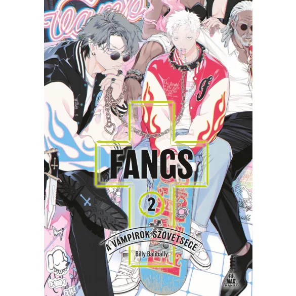 FANGS - A vámpírok szövetsége 2.kötet