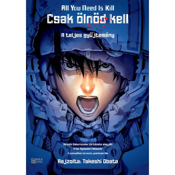 All You Need Is Kill - Csak ölnöd kell  - A teljes gyűjtemény (előrendelés)