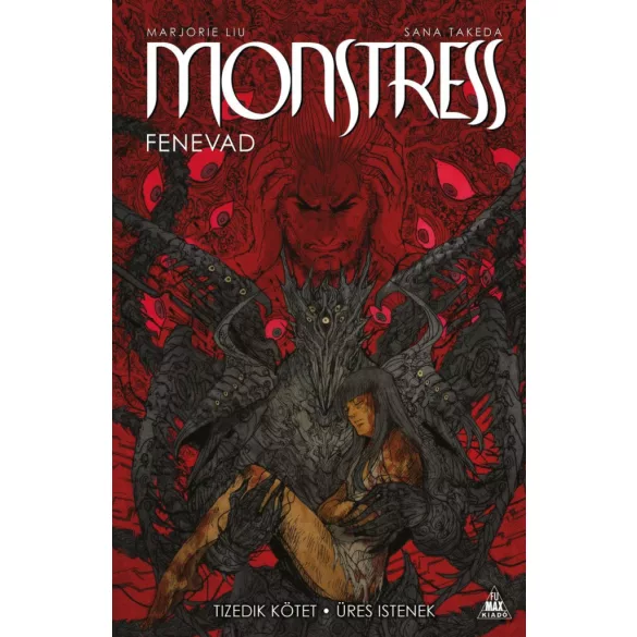Monstress - Fenevad 10.kötet - Üres istenek