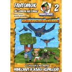 Minecraft 2. - Fantomok