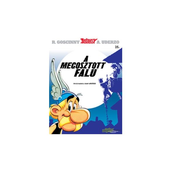 Asterix 25. - A megosztott falu