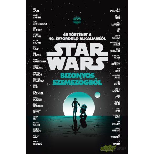 Star Wars: Bizonyos szemszögből (Regény)