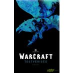 Warcraft- Testvériség