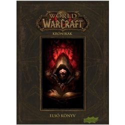 World of Warcraft: Krónikák első könyv