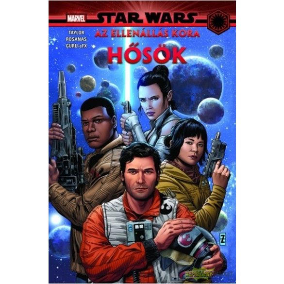 Star Wars-Az ellenállás kora - Hősök