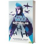 Star Wars: Széthullás - Alphabet osztag 2. (Regény)