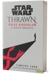 Star Wars: Thrawn - Chiss Birodalom - A káosz ébredése (Regény)