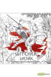 The Witcher - Vaják: Hivatalos színező és bölcsességkönyv