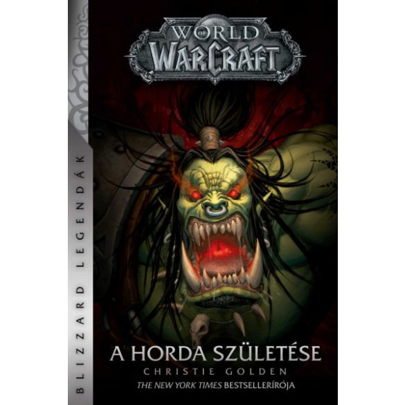 World of Warcraft: A Horda születése (regény)
