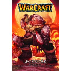 Warcraft - Legendák 1.kötet